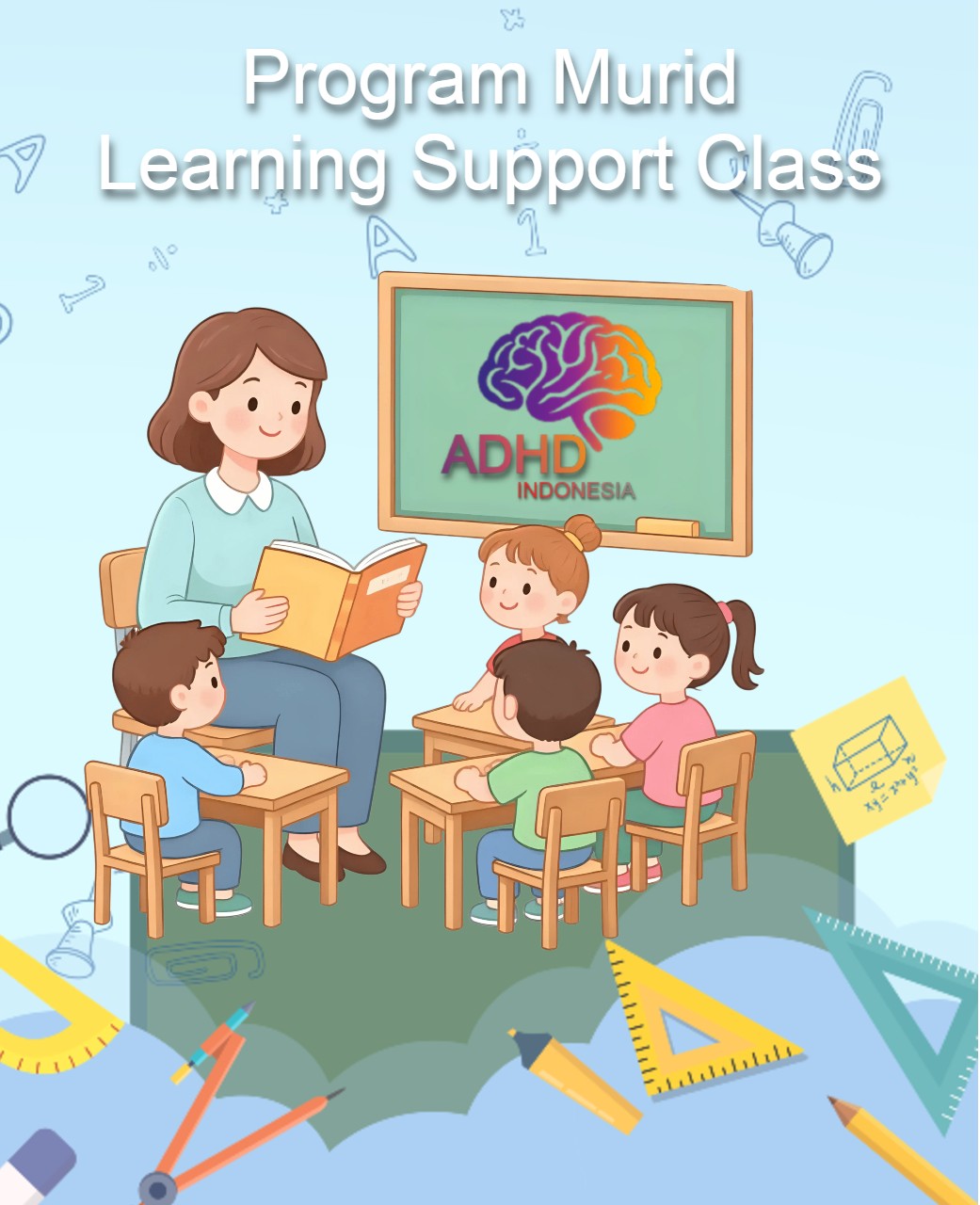 Program ADHD Indonesia Kabupaten Pulau Taliabu Kelas Pendampingan Belajar (Learning Support Class)